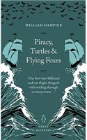 Piracy, Turtles and Flying Foxes