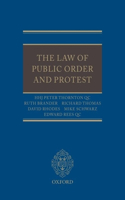The Law of Public Order and Protest