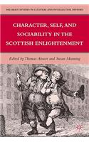 Character, Self, and Sociability in the Scottish Enlightenment