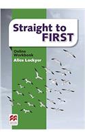 Straight to First Online Workbook Pack