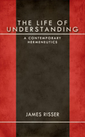 The Life of Understanding