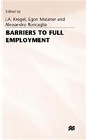 Barriers to Full Employment