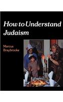 How to Understand Judaism