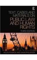 Text, Cases and Materials on Public Law and Human Rights