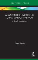 Systemic Functional Grammar of French