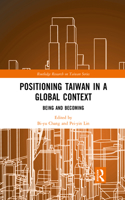 Positioning Taiwan in a Global Context