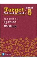 Target Grade 5 Writing AQA GCSE (9-1) Spanish Workbook