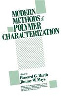 Modern Methods of Polymer Characterization