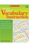 The the Next Step in Vocabulary Instruction