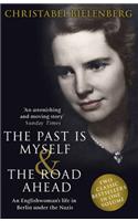 The Past is Myself & The Road Ahead Omnibus