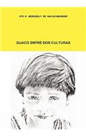 Guaco entre dos culturas