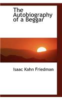 Autobiography of a Beggar