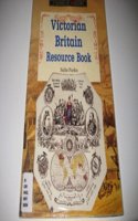 Victorian Britain Resource Book (A SENSE OF HISTORY PRIMARY)