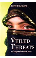 Veiled Threats
