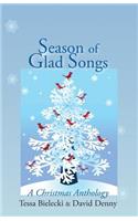 Season of Glad Songs