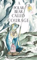 Polar Bear Called Courage