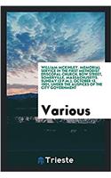William McKinley. Memorial service in the First Methodist Episcopal church, Bow Street, Somerville, Massachusetts. Sunday (3 p.m.), October 13, 1901,