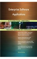Enterprise Software Applications A Complete Guide - 2020 Edition