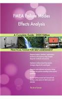 FMEA Failure Modes Effects Analysis A Complete Guide - 2020 Edition