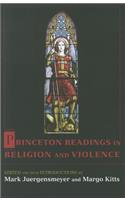 Princeton Readings in Religion and Violence