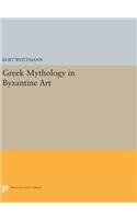 Greek Mythology in Byzantine Art