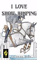 I Love Show Jumping Coloring Book