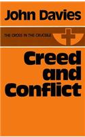 Creed and Conflict