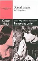 Coming of Age in William Shakespeare's Romeo and Juliet