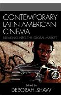 Contemporary Latin American Cinema