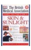 BMA Family Doctor:  Skin & Sunlight