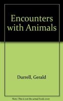 Encounters with Animals