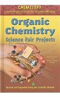 Organic Chemistry Science Fair Projects, Using the Scientific Method