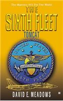 The Sixth Fleet #3: Tomcat(03 Sixth Fleet (eBook))