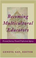 Becoming Multicultural Educators