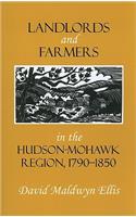 Landlords and Farmers in the Hudson-Mohawk Region, 1790–1850