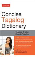 Tuttle Concise Tagalog Dictionary: Tagalog-English English-Tagalog (Over 20,000 Entries)