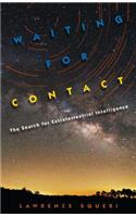 Waiting for Contact: The Search for Extraterrestrial Intelligence(English)