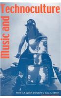 Music and Technoculture