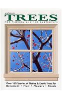 Book of Trees for Florida and the Subtropics