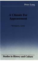 Climate for Appeasement
