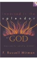 Immersed in the Splendor of God