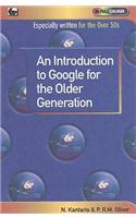 Introduction to Google for the Older Generation