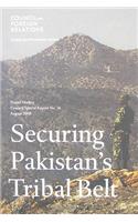 Securing Pakistan's Tribal Belt