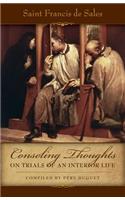 Consoling Thoughts on Trials of an Interior Life
