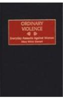 Ordinary Violence