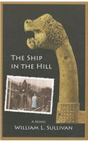Ship in the Hill