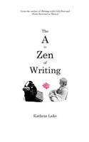 A to Zen of Writing