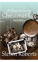 Place To Go On Christmas Eve