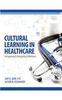 Cultural Learning in Healthcare