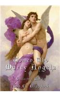 Women Who Marry Angels